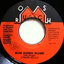 7inch Vinyl Single - Junior Kelly - Bun Down Rome