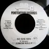 7inch Vinyl Single - Junior Kelly - So She Seh