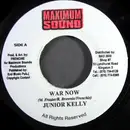 7inch Vinyl Single - Junior Kelly - War Now