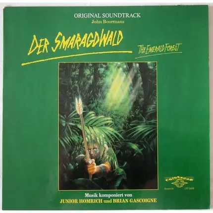 Junior Homrich Und Brian Gascoigne - Der Smaragdwald (The Emerald Forest) - Original Soundtrack
