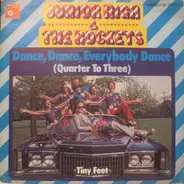 Junior High & The Rockets - Dance, Dance, Everybody Dance (Quarter To Three)