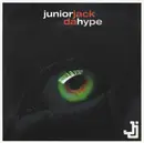 12inch Vinyl Single - Junior Jack - Da Hype
