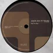 12inch Vinyl Single - Junior Jack - My Feeling