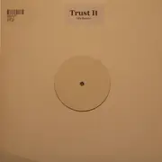 12inch Vinyl Single - Junior Jack - Trust It (The Remix) - White label