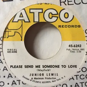 Junior Lewis - Please Send Me Someone To Love