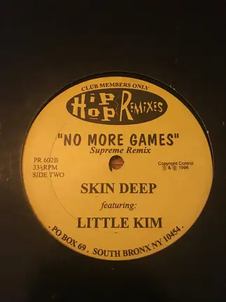 Junior M.A.F.I.A. , Skin Deep - Get Money (Remix) / No More Games
