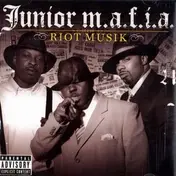 Junior M.A.F.I.A. - Riot Musik