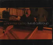 Junior Mance Trio - Live At Café Loup