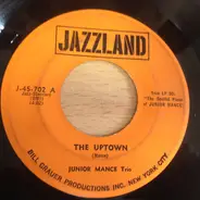 Junior Mance Trio - The Uptown