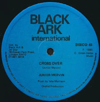 Junior Murvin - Cross Over / I'm In Love