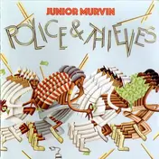 Junior Murvin - Police & Thieves