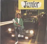 Junior - Not Tonight