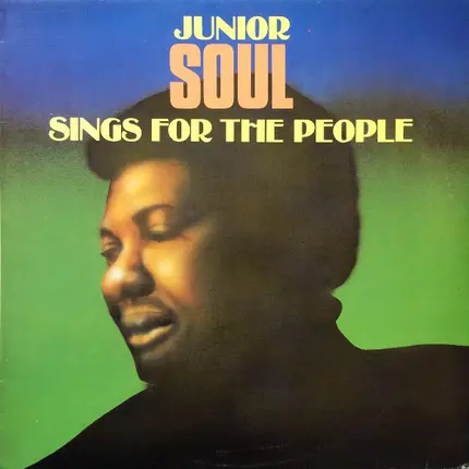 Junior Soul - Sings For The People