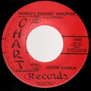 Junior Samples - World's Biggest Whopper / It Happened To Junior