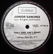 Junior Sanchez - That Girl Ain't Right
