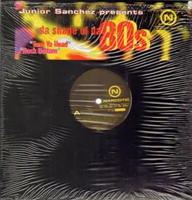 Junior Sanchez - Da Shape Of Da 80s