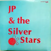 JP - JP & The Silver Stars