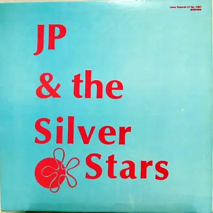 Junior Pouchet / Silver Stars Steel Orchestra - JP & The Silver Stars
