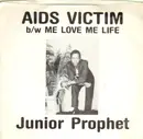 7inch Vinyl Single - Junior Prophet - Aids Victim