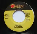 7inch Vinyl Single - Junior Reid - Pirates