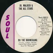 Junior Walker & The All Stars - Do The Boomerang