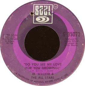 Junior Walker - Do You See My Love (For You Growing)