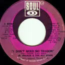7inch Vinyl Single - Junior Walker & The All Stars - I Don't Need No Reason / Country Boy