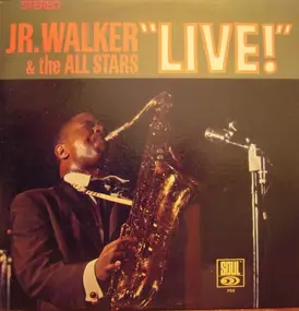 Junior Walker - Jr. Walker & The All Stars "Live"