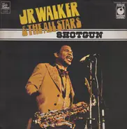 Junior Walker & The All Stars - Shotgun