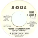 7inch Vinyl Single - Junior Walker & The All Stars - Peace And Understanding (Is Hard To Find)