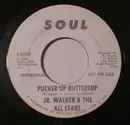 7inch Vinyl Single - Junior Walker & The All Stars - Pucker Up Buttercup