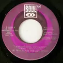 7inch Vinyl Single - Junior Walker & The All Stars - Take Me Girl, I'm Ready / Right On Brothers & Sisters