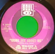 Junior Walker & The All Stars - Come See About Me