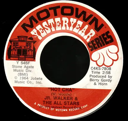 Junior Walker & The All Stars - Cleo's Back / Hot Cha