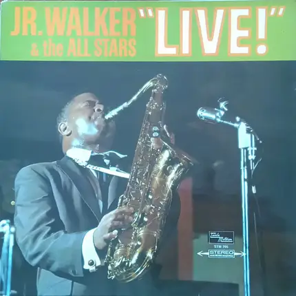 Junior Walker & The All Stars - Jr. Walker & The All Stars "Live"