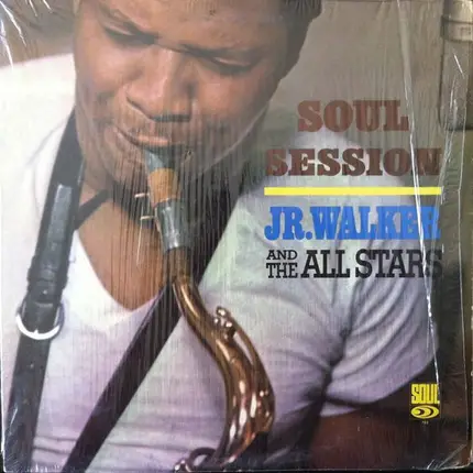 Junior Walker & The All Stars - Soul Session