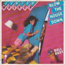 7inch Vinyl Single - Junior Walker - Blow The House Down