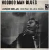 LP - Junior Wells' Chicago Blues Band - Hoodoo Man Blues
