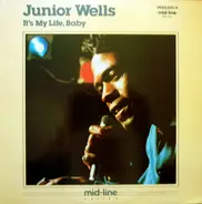 Junior Wells - It's My Life, Baby!