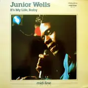 LP - Junior Wells - It's My Life, Baby
