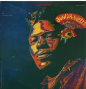 Junior Wells - Coming at You