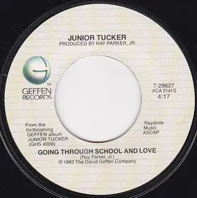 junior tucker - Bad Girls / Going Through School And Love