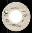 7inch Vinyl Single - Junior Tucker - If It's Love You're After - Promo copy