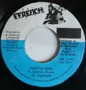 7inch Vinyl Single - Junior Tucker - Pretty Girl
