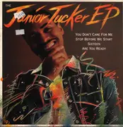 12inch Vinyl Single - Junior Tucker - You Don't Care For Me