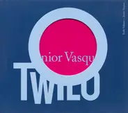 Junior Vasquez - Twilo Volume 1