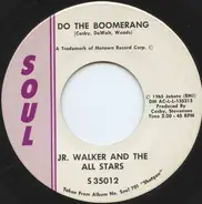 Junior Walker & The All Stars - Do The Boomerang