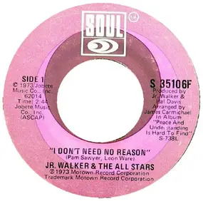 Junior Walker - I Don't Need No Reason