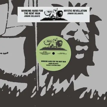 Junior Delahaye - Working Hard For The Rent