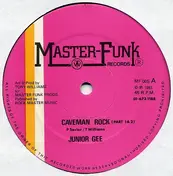 JUNIOR GEE - Caveman Rock / Scratch The Rock